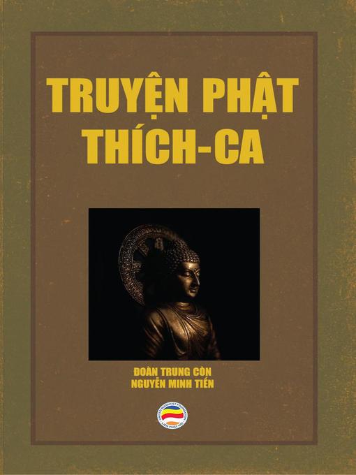 Title details for Truyện Phật Thích-ca by Đoàn Trung Còn - Available